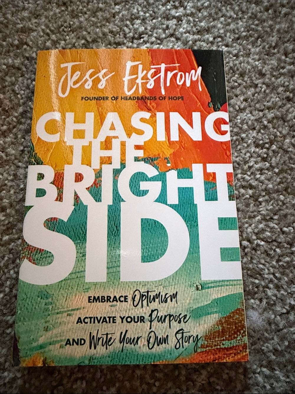 Chasing the Bright Side by Jess Ekstrom - Colorful Cover